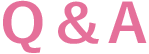 Q＆A